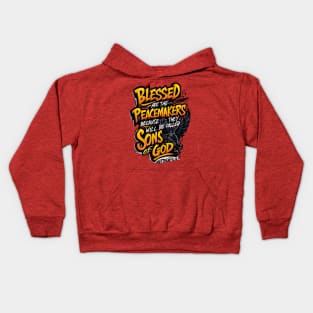 Blessed Are the Peacemakers T-Shirt Kids Hoodie